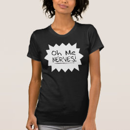 Camiseta Frases - oh mim nervos!