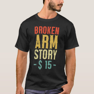 Camiseta Fratura de Braço de Estória de Braço Quebrado 5