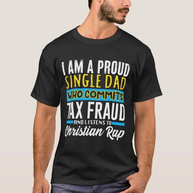 Camiseta Fraude Fiscal De pai Memória Engraçada Custa Espec (Frente)