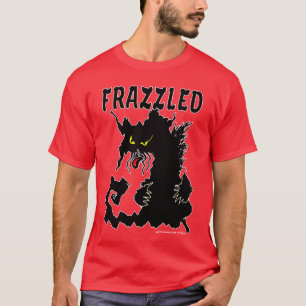 Camiseta Frazzled