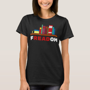 Camiseta Freadom - I Read Banned Books 