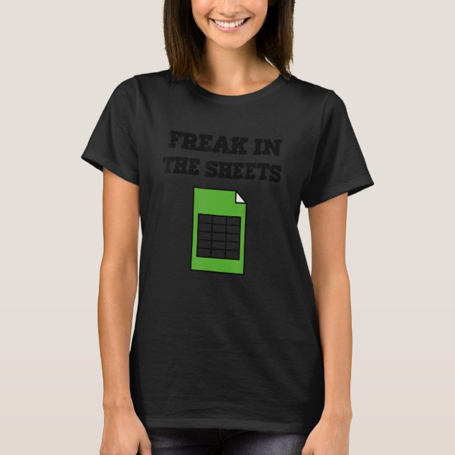 Camiseta Freak In The Sheets   Spreadsheet   (Frente)