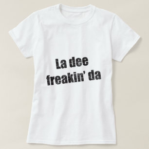 Camiseta Freakin a Dinamarca do dee do La