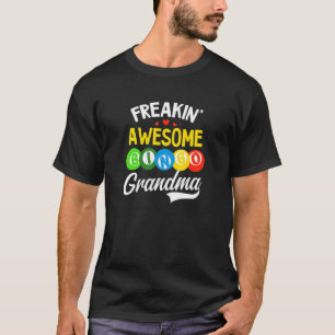 Camiseta Freakin Awincrível Bingo Avó Bingo Queen