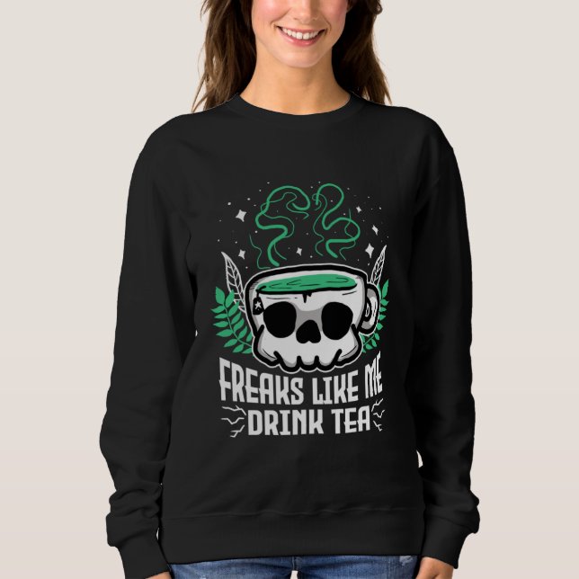 Camiseta Freaks Like Me Drink Tea Gothic Skull Tea (Frente)