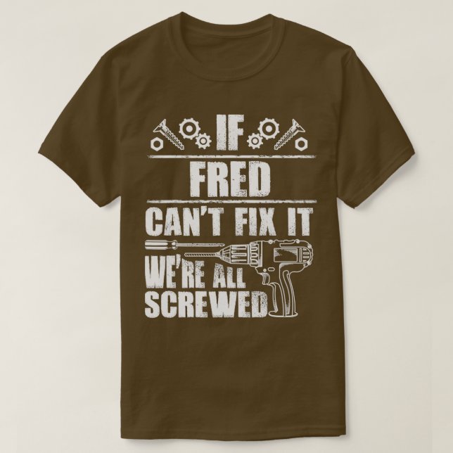 Camiseta FRED Gift Name (Nome do presente FRED) Corrige-O E (Frente do Design)