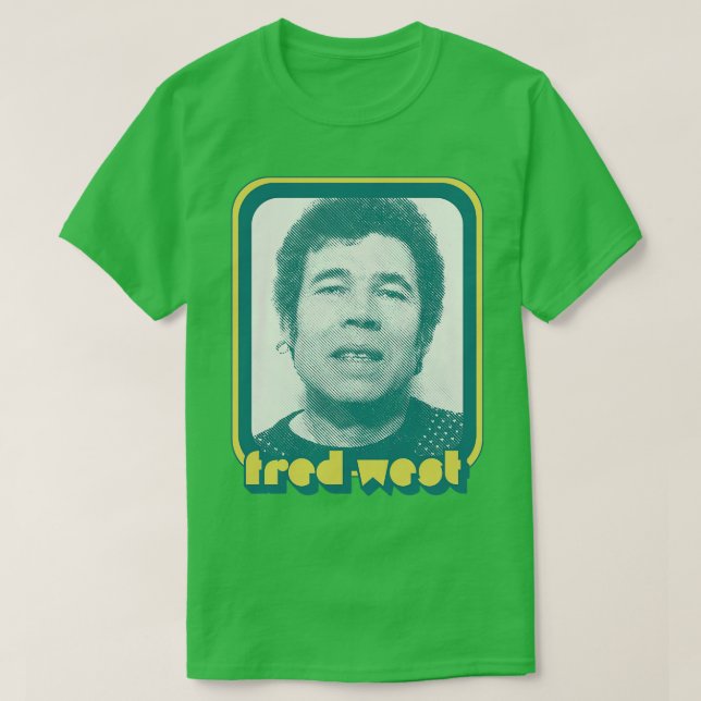 Camiseta Fred West 90s Retro True Crime Design (Frente do Design)