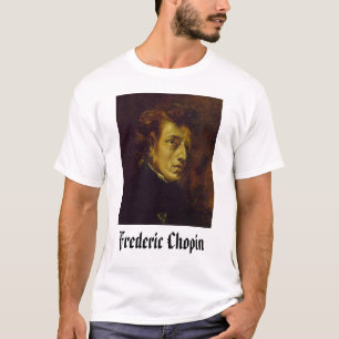 Camiseta Frederic Chopin, Frederic Chopin
