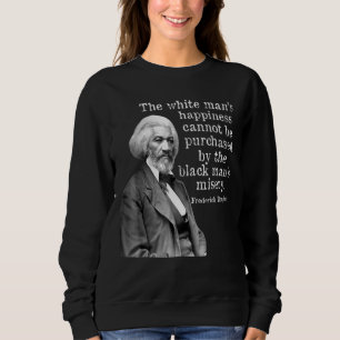 Camiseta Frederick Douglass Feliness Não Pode Ser Comprado