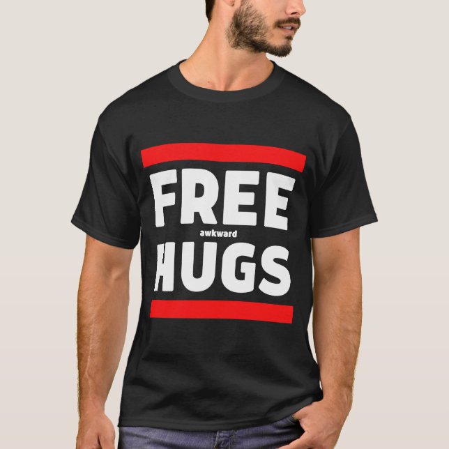 Camiseta Free Awkward Hugs (Abraços Desconfortáveis) É estr (Frente)