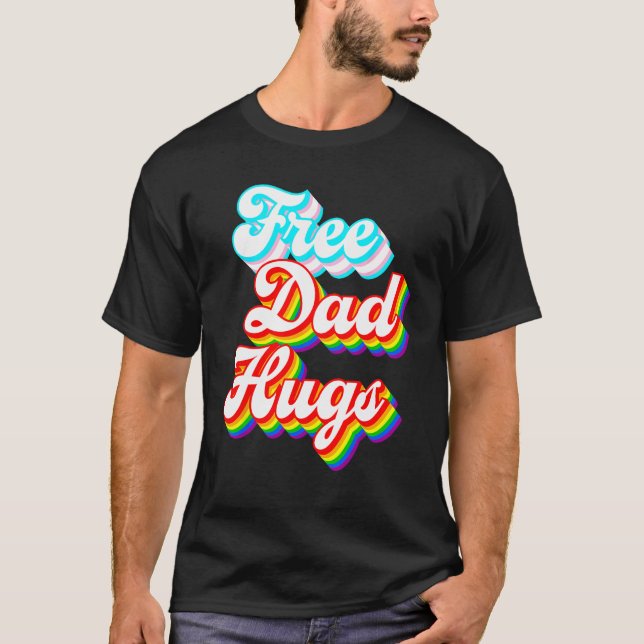 Camiseta Free Dad Hugs  LGBTQ+ Trans Rainbow Pride (Frente)