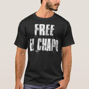 Camiseta Free El Chapo Sinaloa México