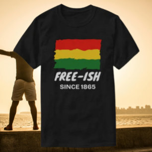 Camiseta Free-ish Desde 1865