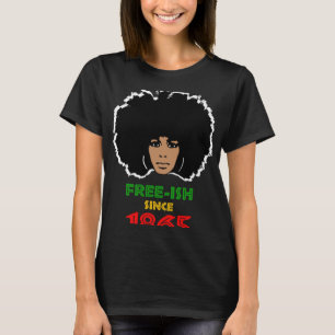 Camiseta Free ish desde 1865 afro-americana African America