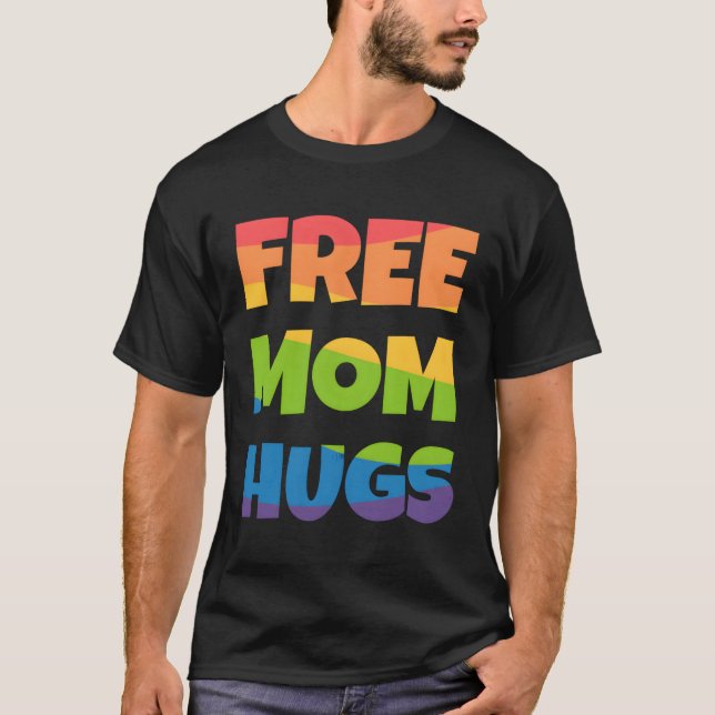 Camiseta Free Mãe Hugs Rainbow (Frente)