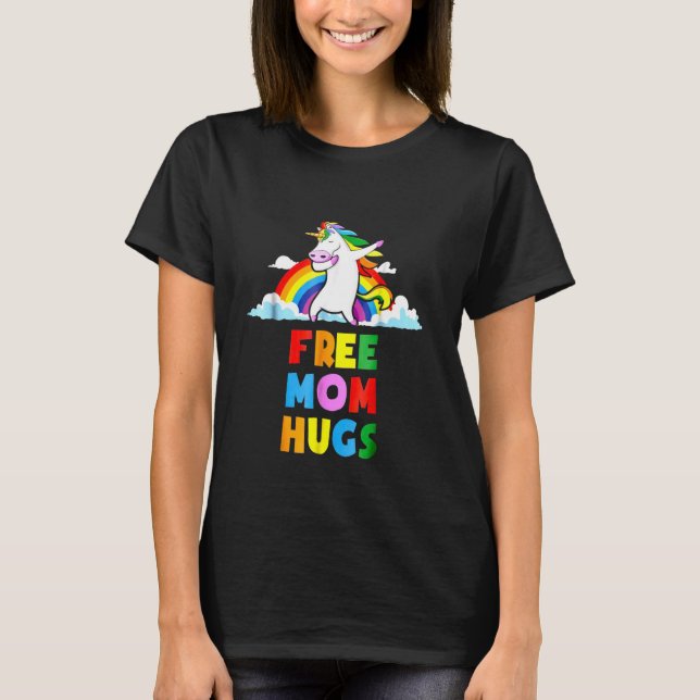 Camiseta Free Mãe Hugs Unicorn (Frente)