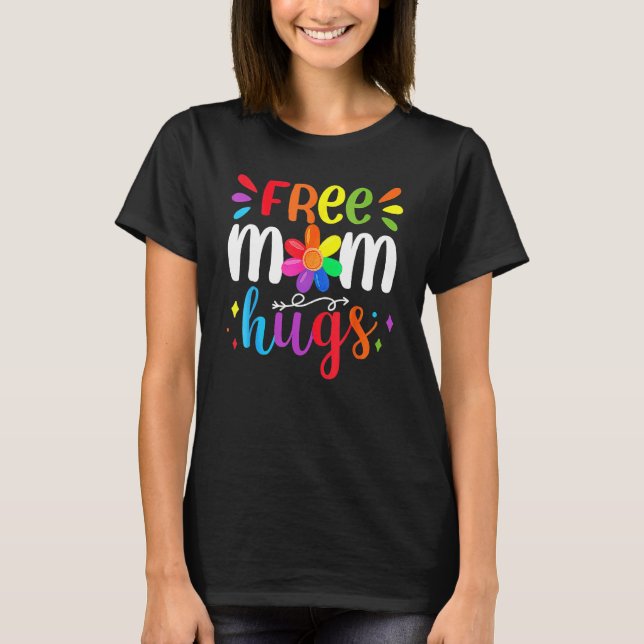 Camiseta Free Mom Hugs Rainbow Heart LGBT Pride Month (Frente)