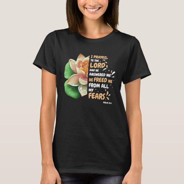 Camiseta Freed Me From Fear Water Lilly Flower Bible Verse  (Frente)