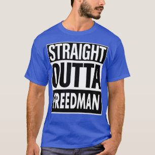 Camiseta Freedman Name Hetero Outta Freedman