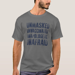 Camiseta Freedo sem medo, não mascarado, não vacinado