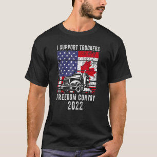 Camiseta Freedom Convoy 2022 Support I Support Canadian T