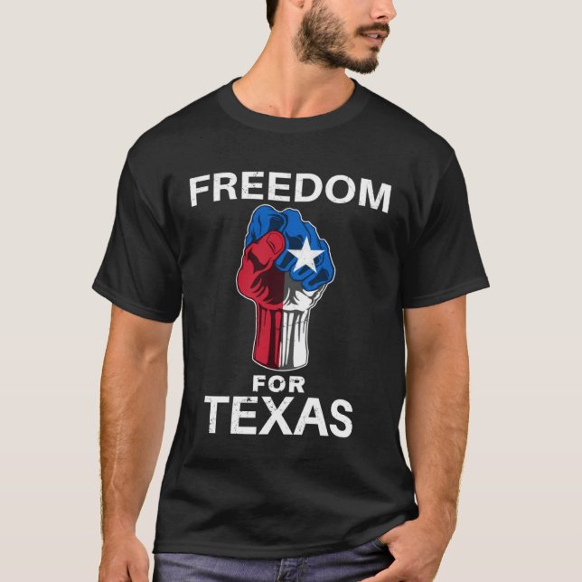 Camiseta Freedom for Texas Texan Pride Fist (Frente)