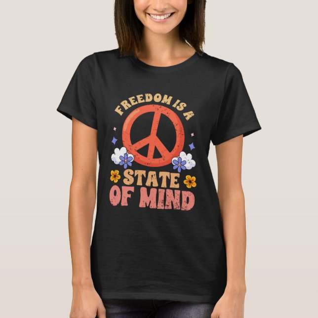 Camiseta Freedom Is A State Of Mind Empathic Mental Health  (Frente)