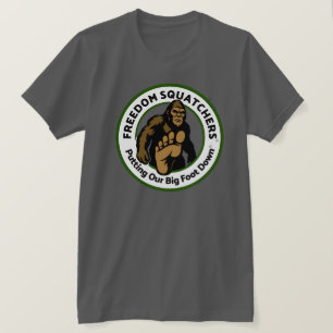 Camiseta Freedom Squatchers "Big Foot Down"