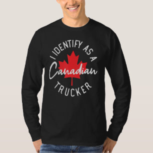 Camiseta Freedom Transport 2022 I Identify As Canadense Tru