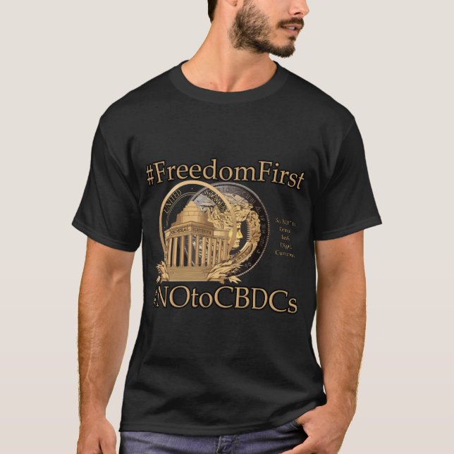 Camiseta #FreedomFirst: Liberdade Wallet Aceita Liberdade (Frente)
