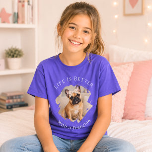 Camiseta French Bulldog Frenchie Foto A Vida é Melhor garot