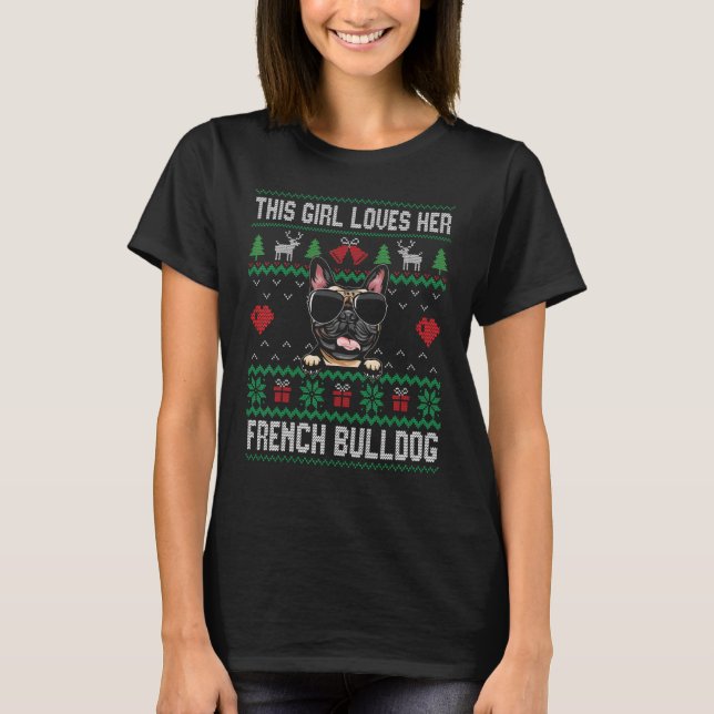 Camiseta French Bulldog Girl Cool Ugly Christmas for Dog Mo (Frente)