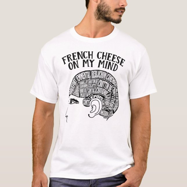 Camiseta French Cheese on my Mind for France Lovers (Frente)
