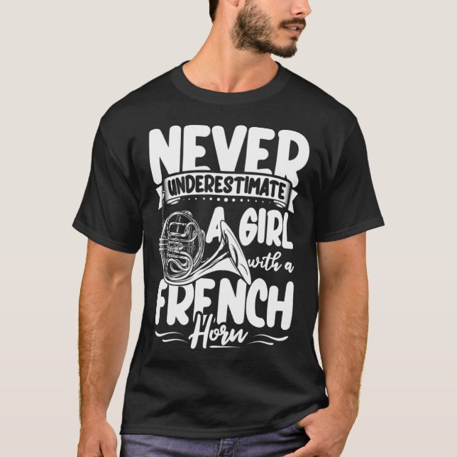 Camiseta French Horn Player Apparel Instrument Brass Music  (Frente)