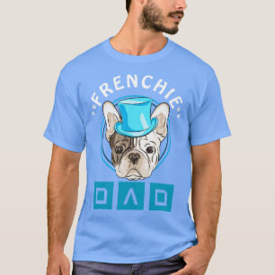 Camiseta Frenchie Dog Dia de os pais Gift Buldogue francês