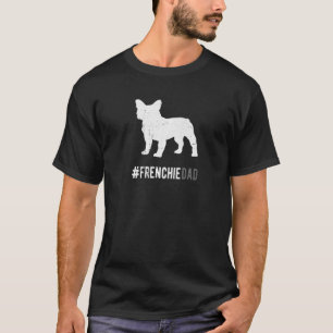 Camiseta Frenchie Dog Pai Para Homem Cão-Grande Francês