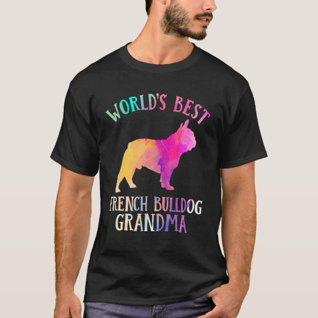 Camiseta Frenchie Dog  Worldu2019s Best French Bulldog Gran (Frente)