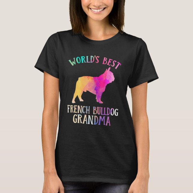 Camiseta Frenchie Dog  Worldu2019s Best French Bulldog Gran (Frente)