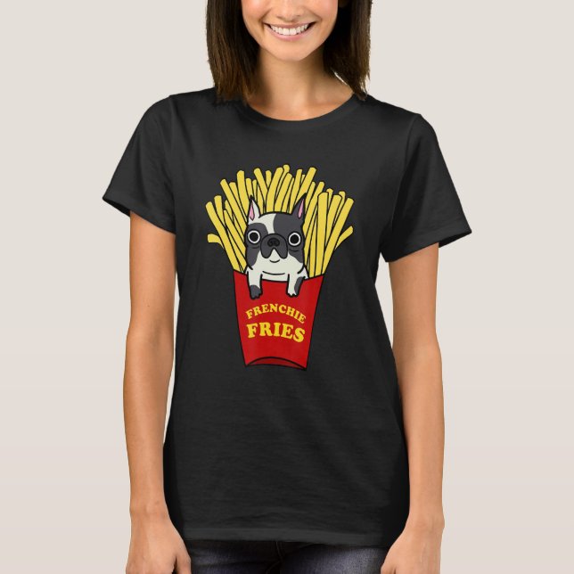 Camiseta Frenchie Fries Cute Buldogue Francês (Frente)