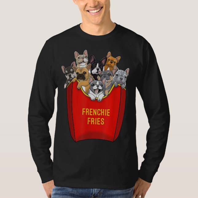Camiseta Frenchie Fries francês Buldogue Cachorro Mãe Cacho (Frente)