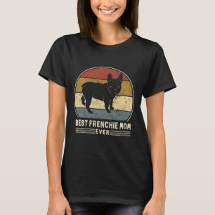 Camiseta Frenchie Mãe Alguma Vez Retrora Cachorro Francês M