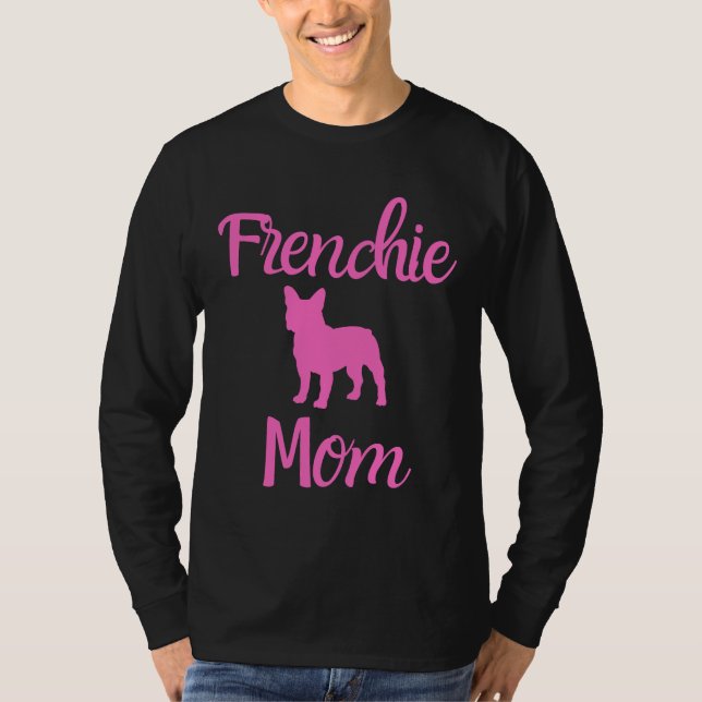Camiseta Frenchie Mãe Frenchie Mãe Frenchie Mãe Frenchie Mã (Frente)