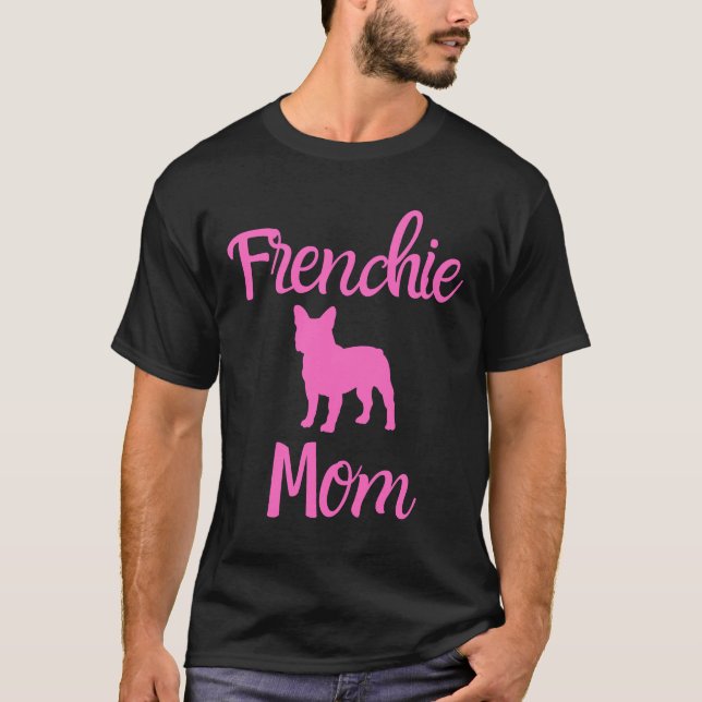 Camiseta Frenchie Mãe Frenchie Mãe Frenchie Mãe Frenchie Mã (Frente)