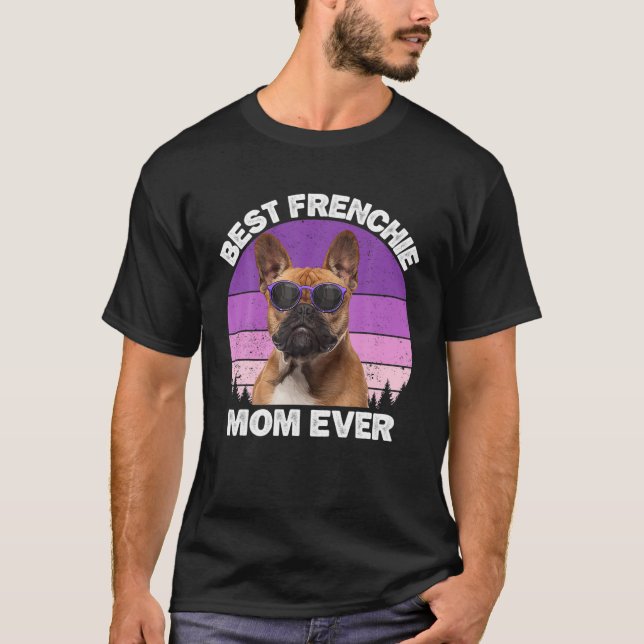 Camiseta Frenchie Mamãe Cachorro Lover Engraçado Cachorro F (Frente)