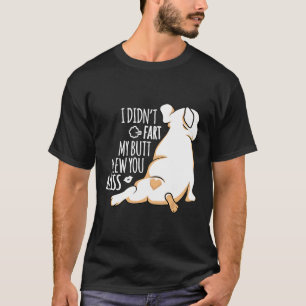 Camiseta Frenchie Meu Bumbum Te Traiu Um Buldogue Francês B