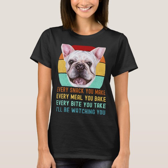 Camiseta Frenchie ou cachorro francês Cachorro todo lanche  (Frente)