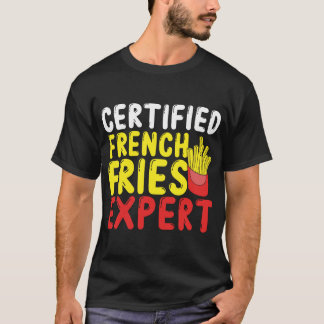 Camiseta Frente de Especialista em Fries Franceses Certific