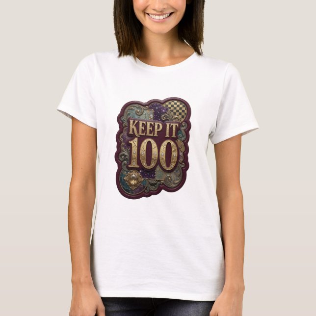 Camiseta Fresh Gold KEEP IT 100 Slogan (Frente)