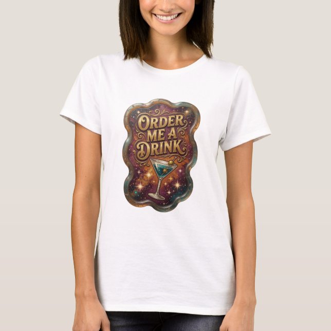 Camiseta Fresh Gold PEÇA-ME UMA BEBIDA Design de Texto (Frente)