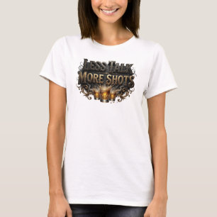 Camiseta Fresh Pink LESS TALK MORE SHOTS Slogan
